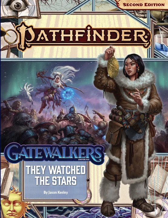 Pathfinder RPG: Adventure Path - They Watched the Stars (Gatewalkers 2 of 3)