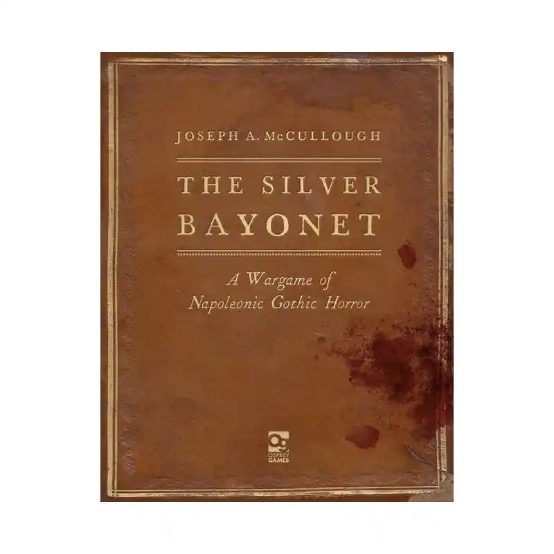 The Silver Bayonet: Rulebook