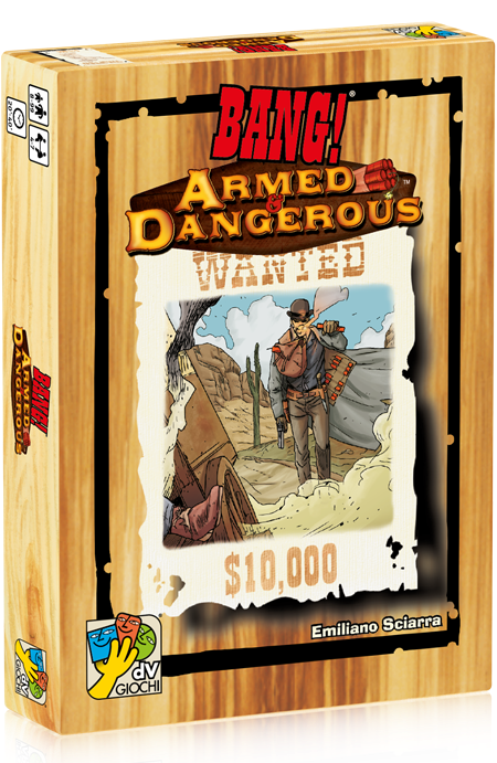 BANG! Armed and dangerous