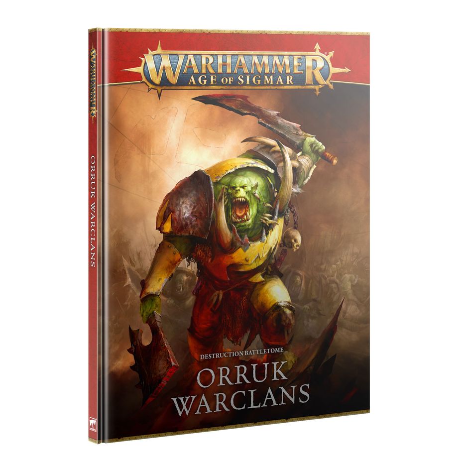 Orruk Warclans: Destruction Battletome (Warhammer: Age of Sigmar)