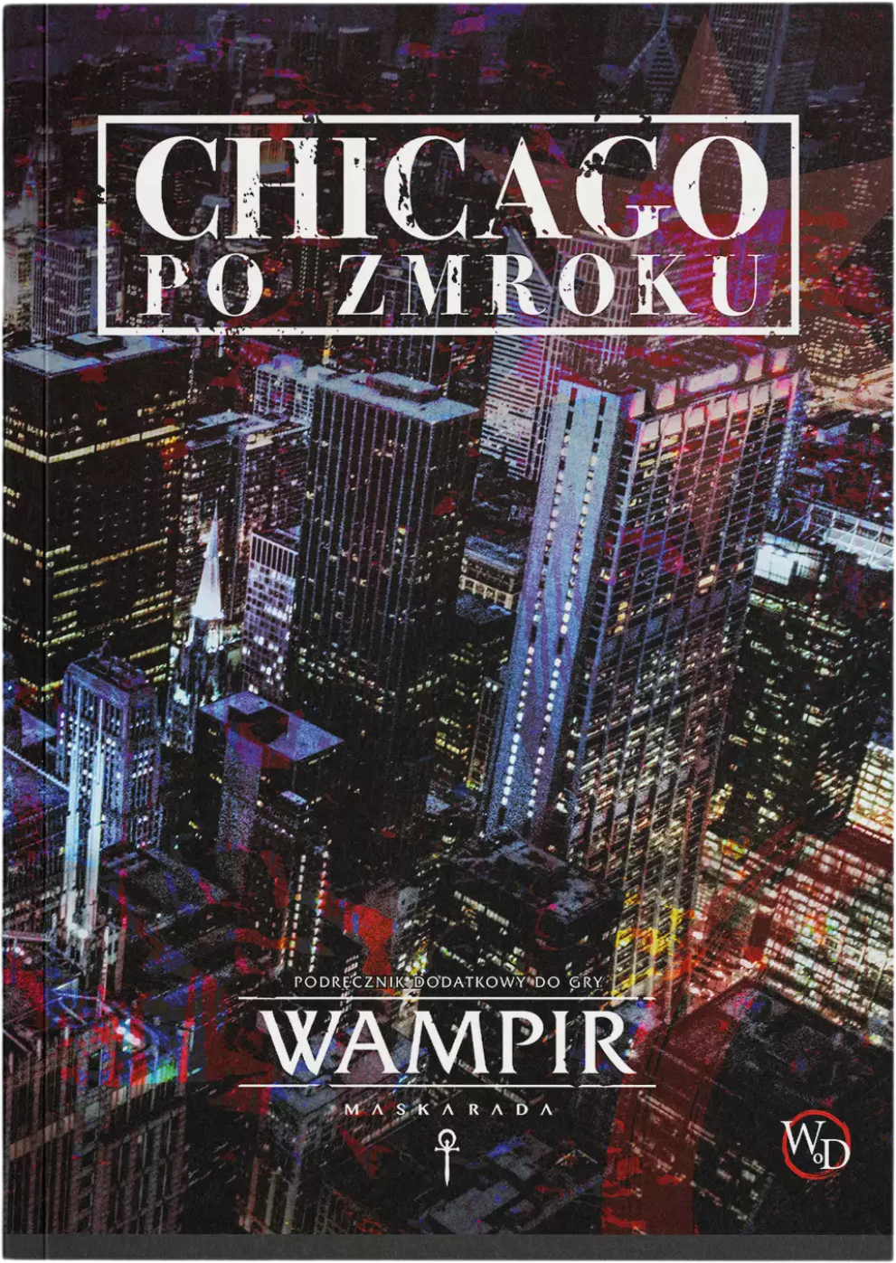 Wampir: Maskarada - Chicago po zmroku