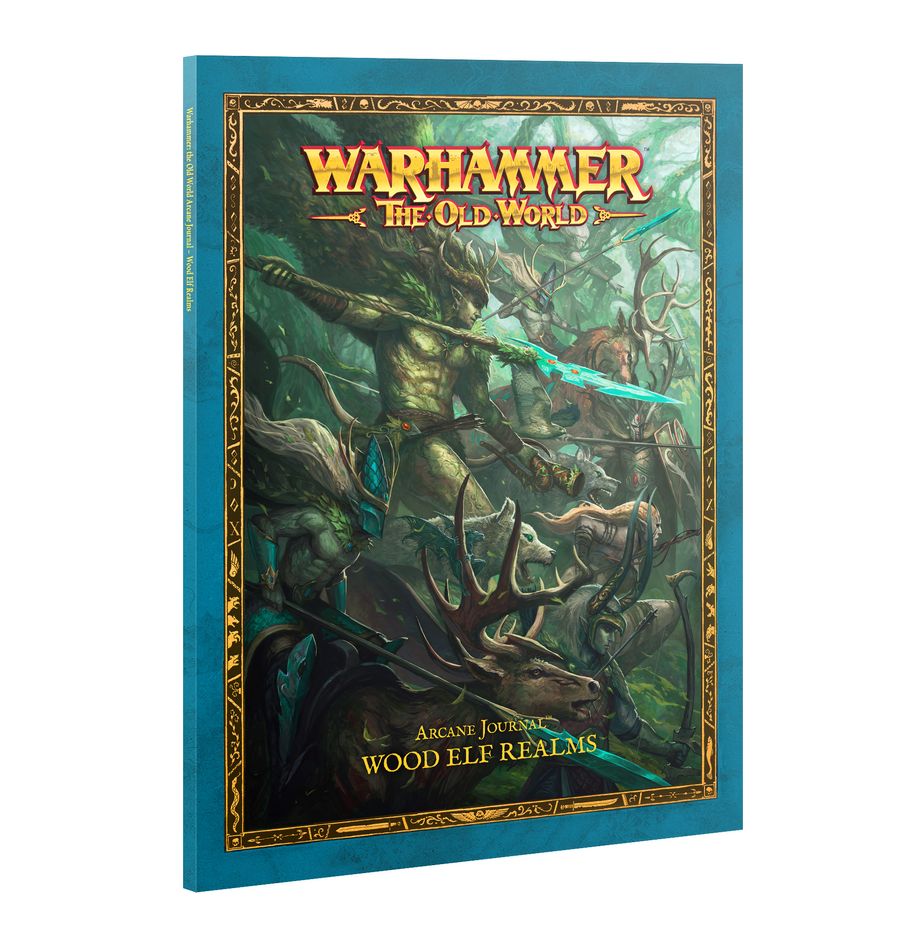 Wood Elf Realms: Arcane Journal (Warhammer: The Old World)