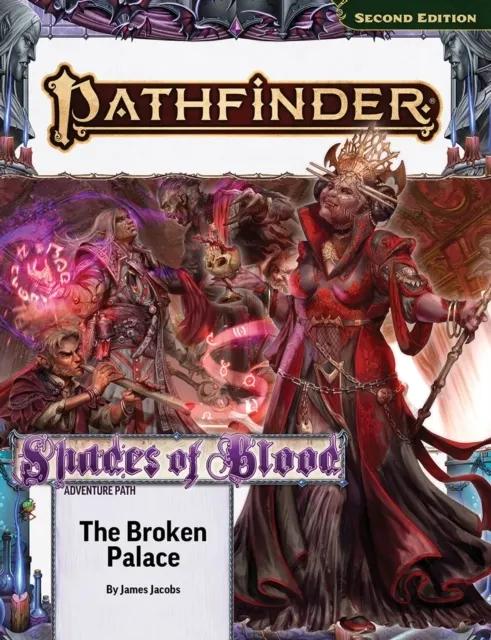 Pathfinder RPG: Adventure Path - Shades of Blood 2: The Broken Palace