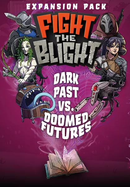 Fight the Blight: Dark Past vs. Doomed Futures