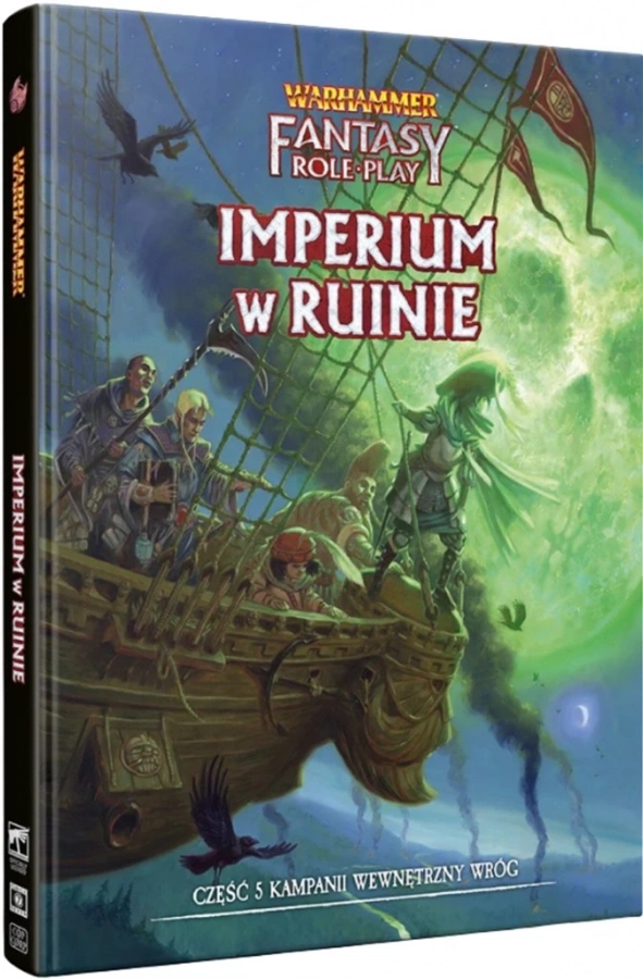 Warhammer Fantasy Roleplay (4. edycja): Wewnętrzny Wróg Część 5 - Imperium w ruinie