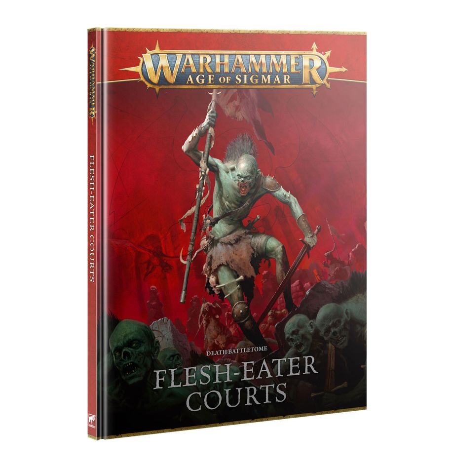Flesh-eater Courts: Death Battletome (Warhammer: Age of Sigmar)