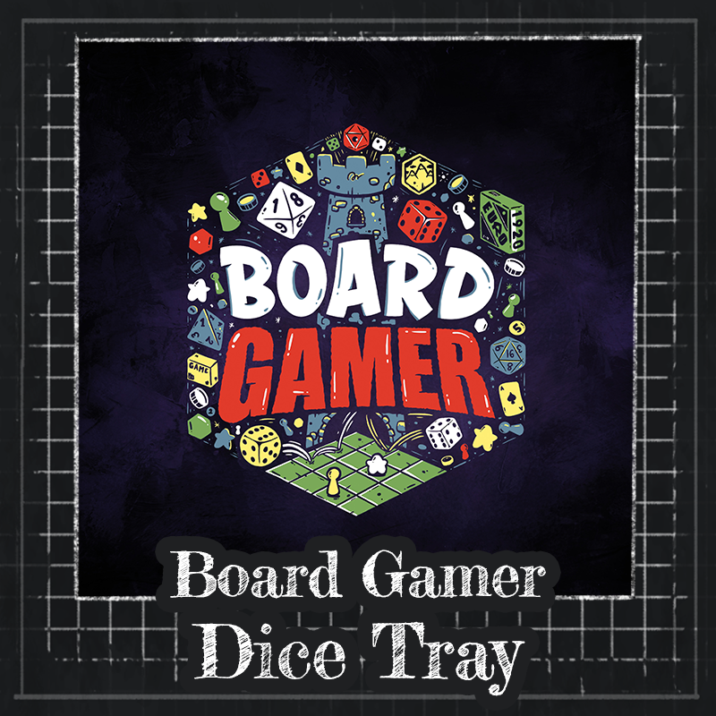 Dice Tray: Board Gamer