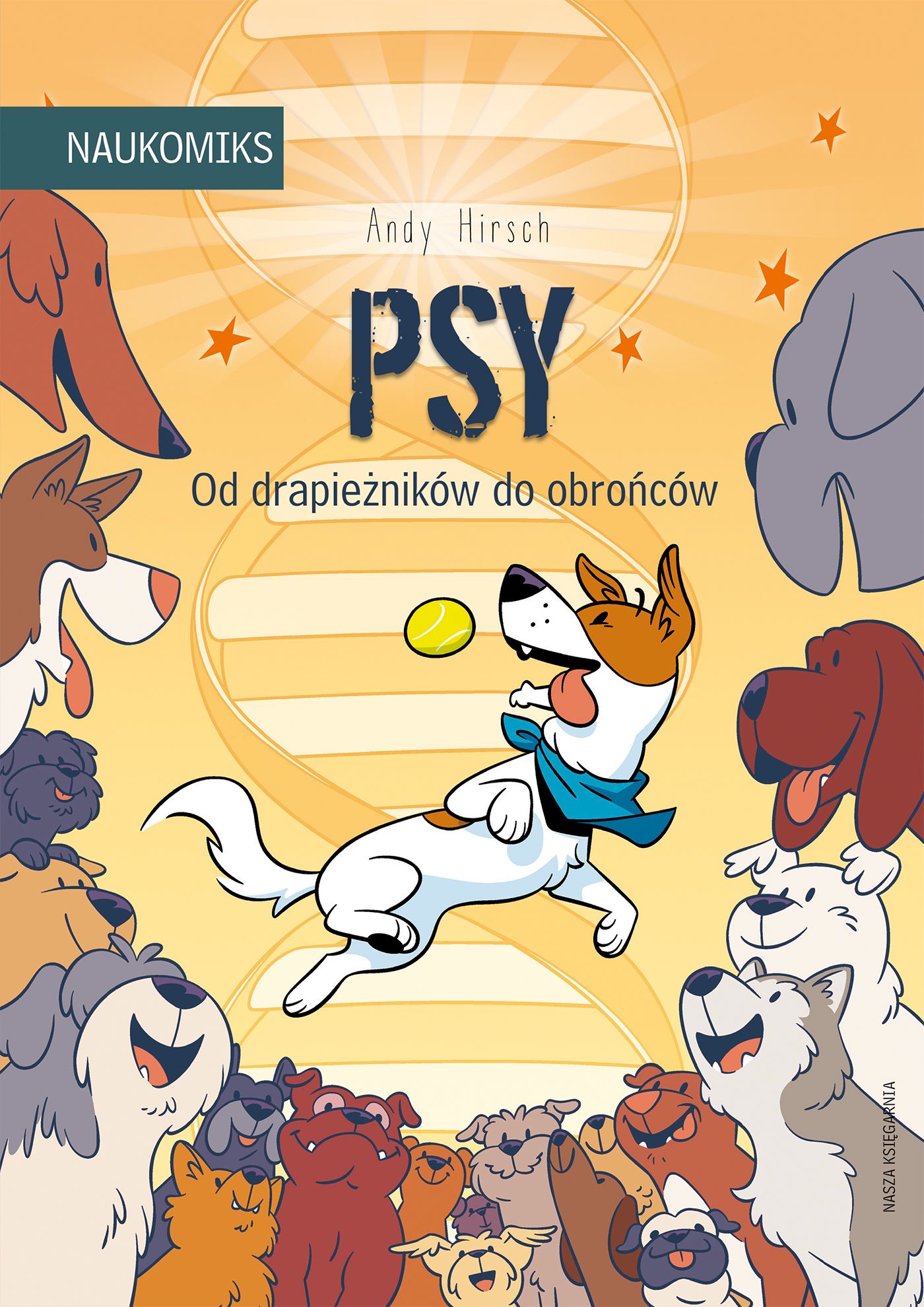Naukomiks: Psy - od drapieżników do obrońców