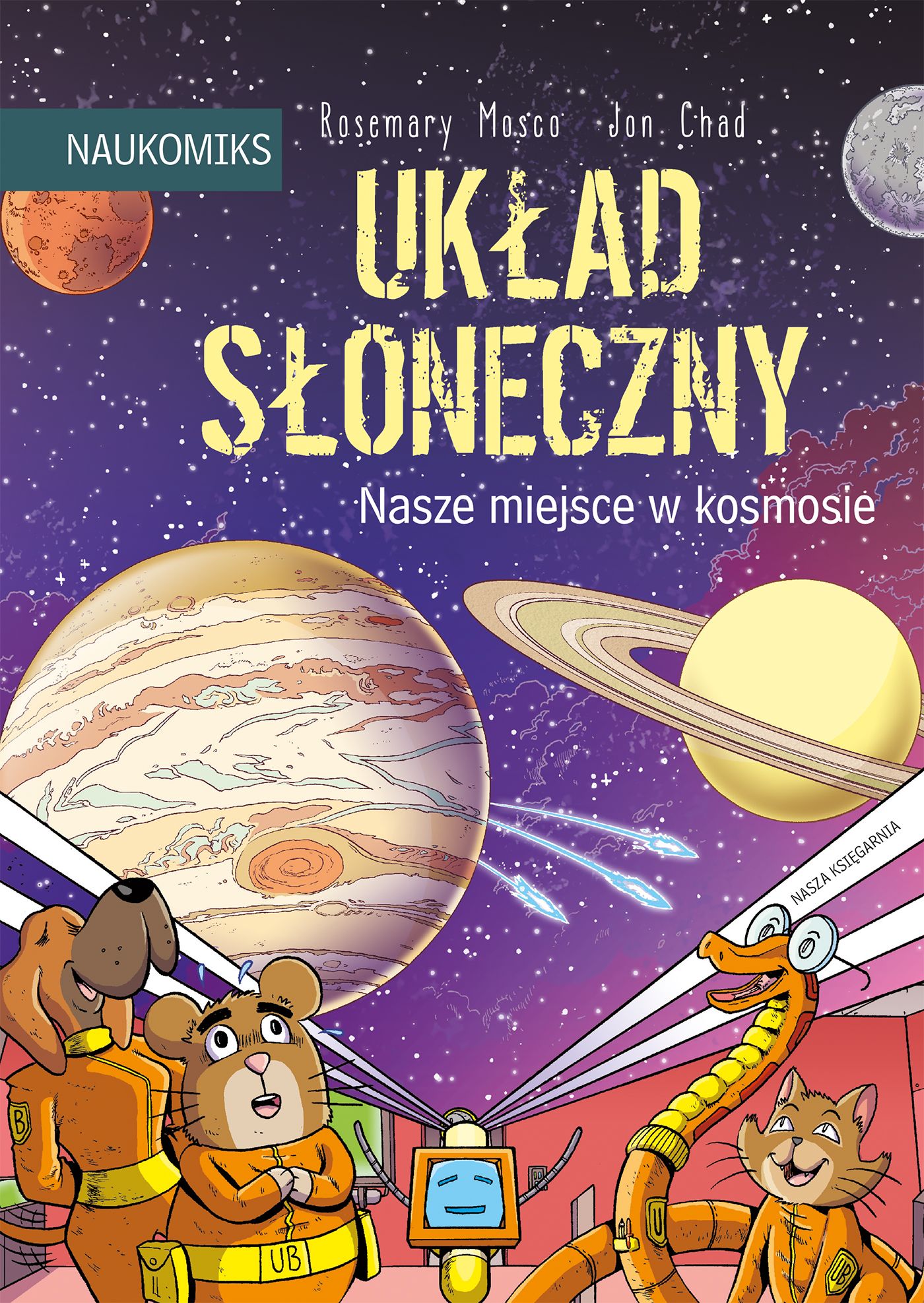 Naukomiks: Układ Słoneczny - Nasze miejsce w kosmosie