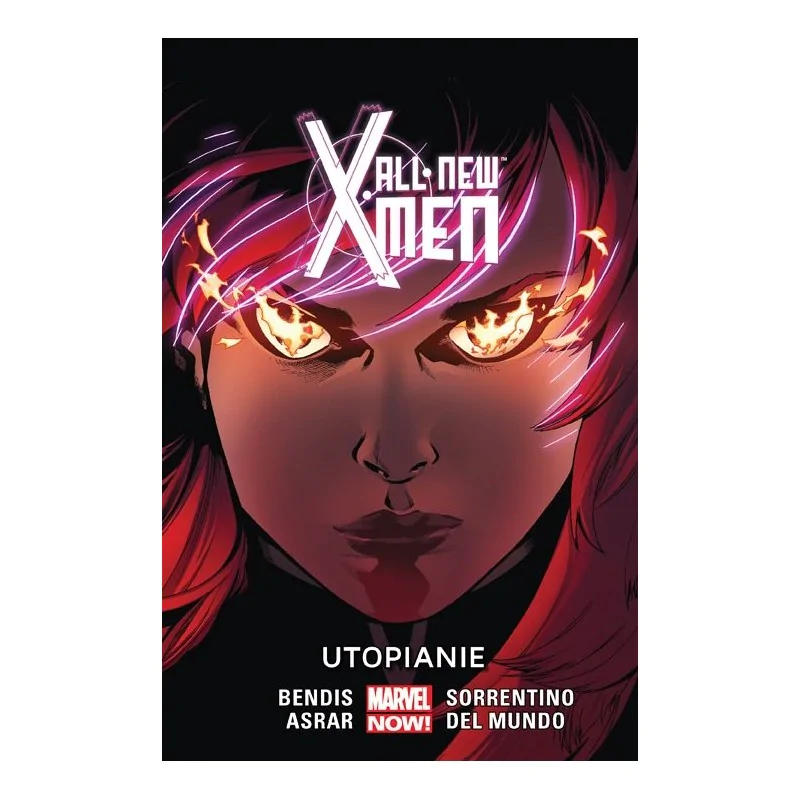 All-New X-Men. Utopianie. Tom 7